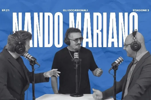 Il podcast Gli Occasionali di CalcioNapoli24: il ventunesimo episodio con Nando Mariano domani sera alle 21