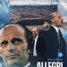 Allegri nuovo allenatore Napoli: contratto fino al 2029