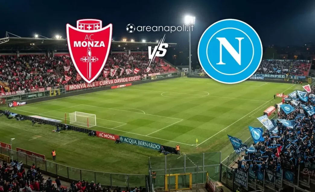 Serie A, Monza-Napoli: formazioni e risultato live