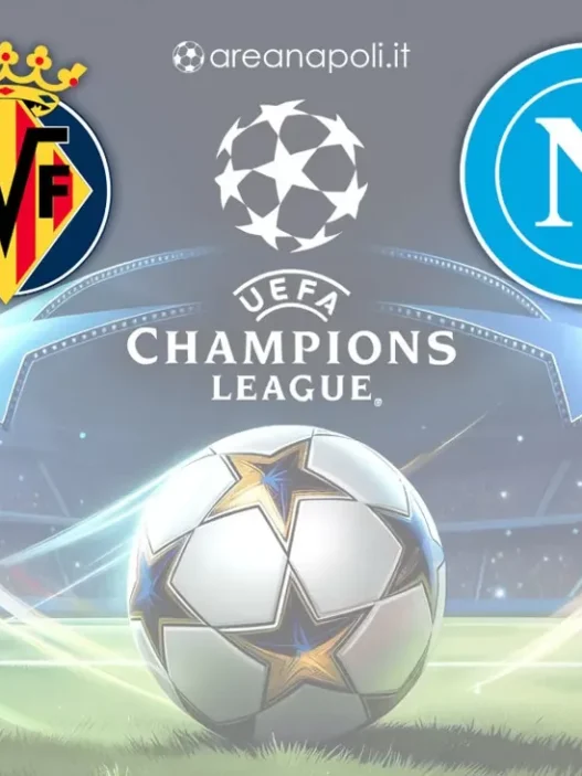 Villarreal-Napoli: Champions League in diretta