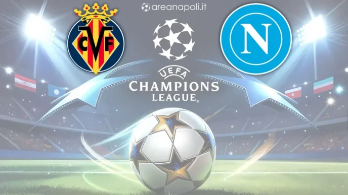 Villarreal-Napoli: Champions League in diretta