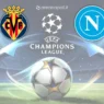 Villarreal-Napoli: Champions League in diretta